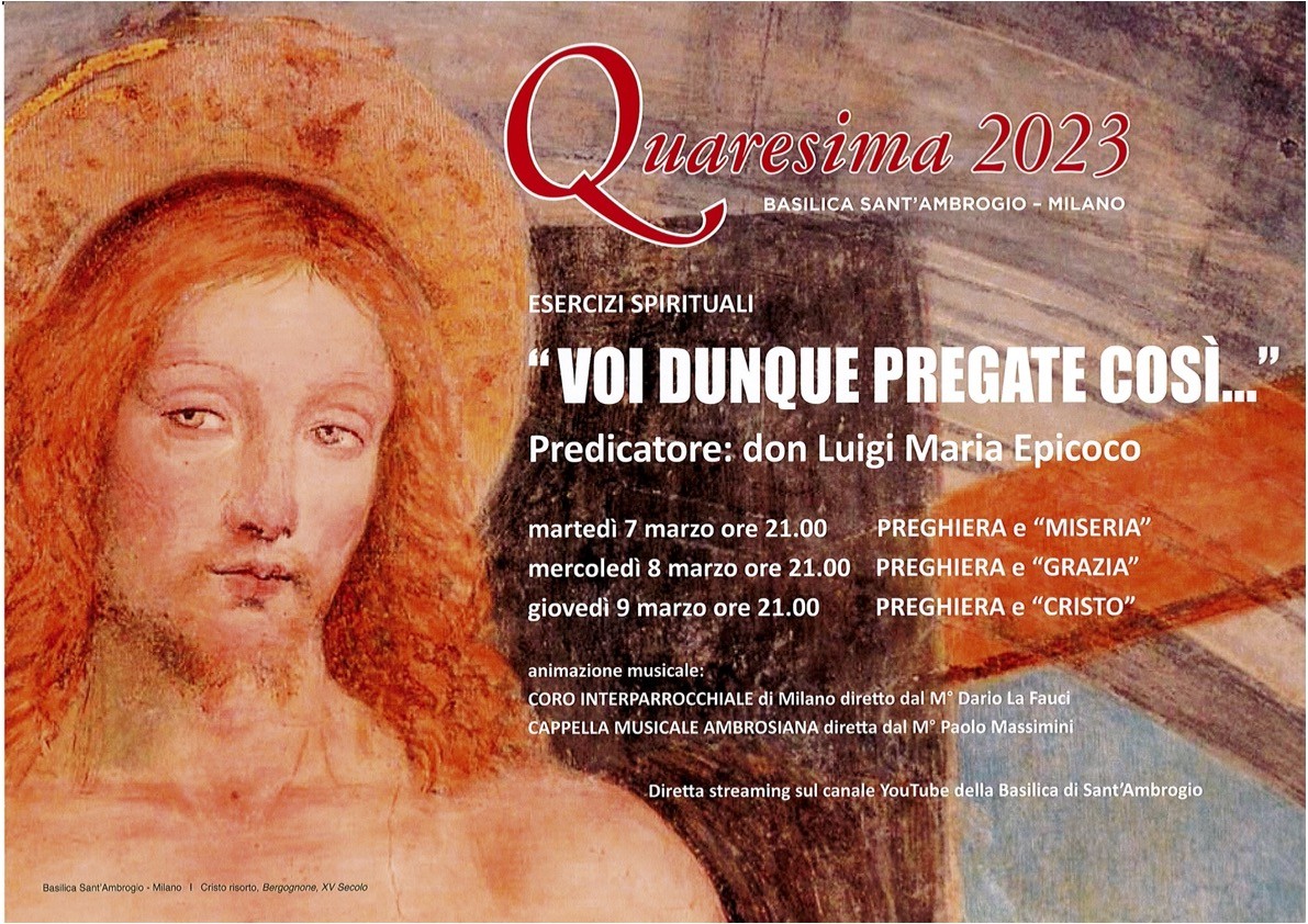 Esercizi Spirituali "Voi dunque pregate così..."